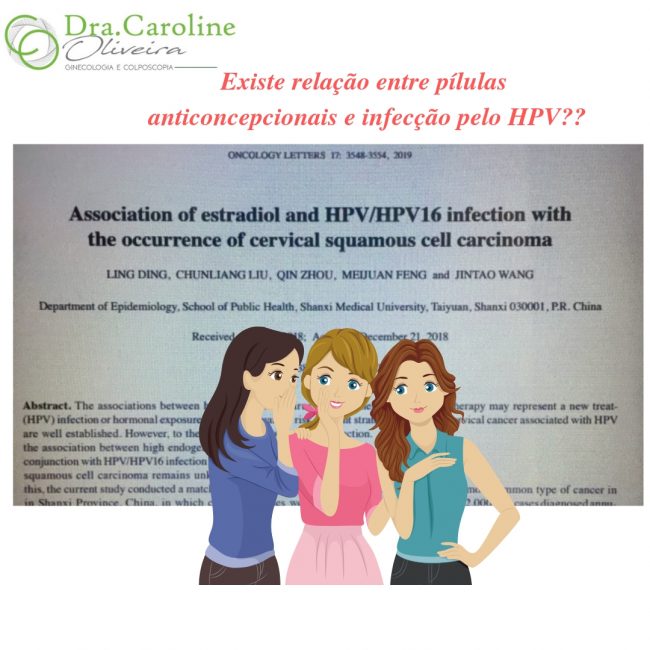 EXISTE RELAÇÃO ENTRE PÍLULAS ANTICONCEPCIONAIS E INFECÇÃO PELO HPV__