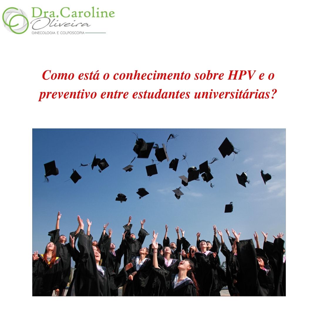 CONHECIMENTO SOBRE HPV ENTRE UNIVERSITÁRIAS..